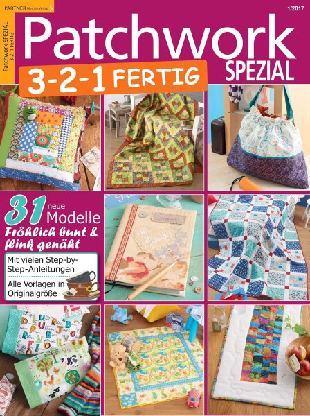 Patchwork und Nähen 1/2017 - 3-2-1 Fertig E-Paper